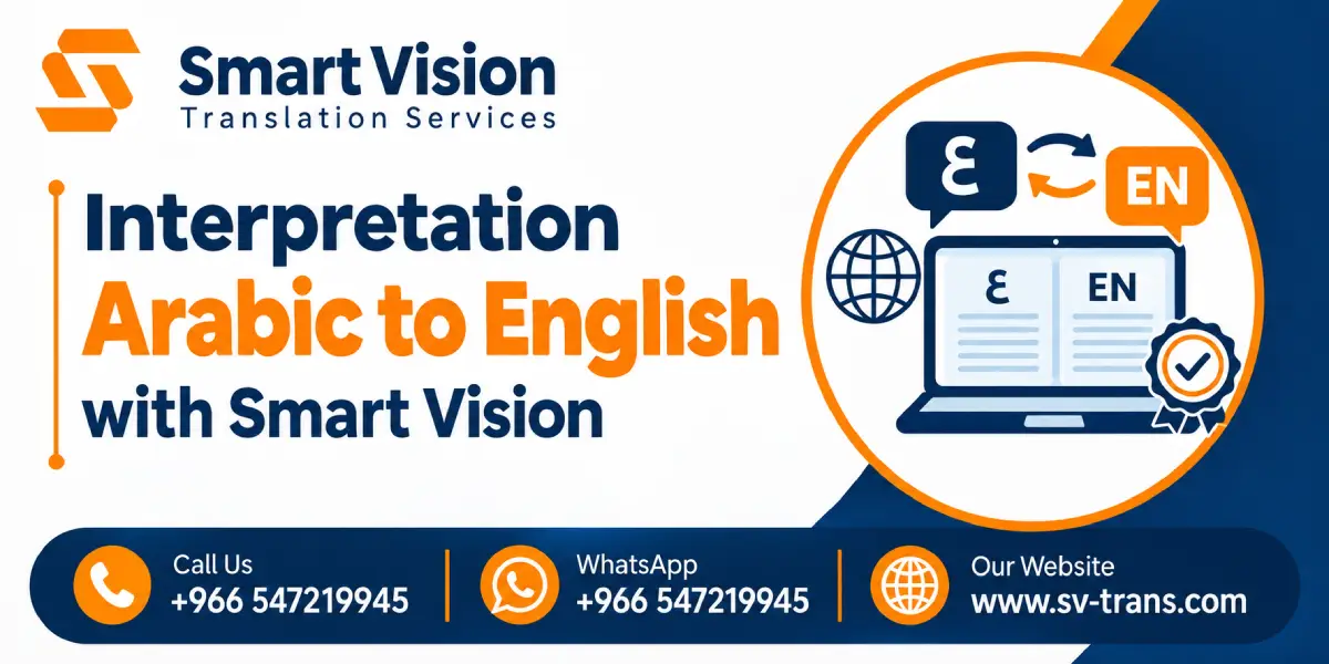Interpretation Arabic to English Translation